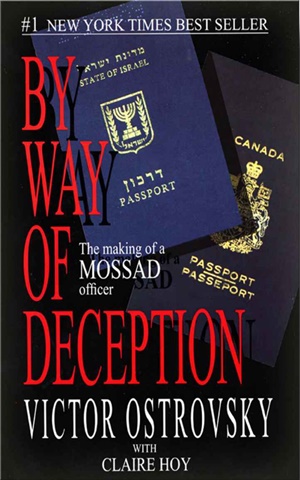 #1.588 – Victor Ostrovsky; Claire Hoy – O Caminho do Engano – A Construção de um Oficial do Mossad (2009) [BIBLIOTECA NACIONALISTA].