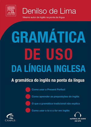 #1.606 – Denilso de Lima – Gramática de uso da Língua Inglesa – A Gramática do Inglês na Ponta da Língua (2011).